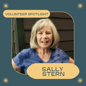 Sally Stern Volunteer Spotlight