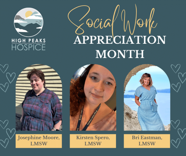 Social Work Appreciation Month - High Peaks Hospice